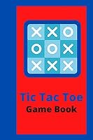 Tic Tac Toe Game Book B08DSR5GB7 Book Cover