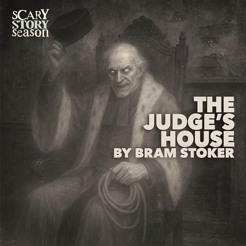 The Judge's House–a Classic Ghost Story by Bram Stoker