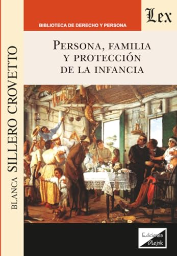 Persona Familia y Proteccion de la Infancia