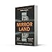 Mirrorland (janvier 2022)