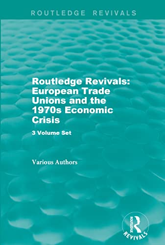 livre European Trade Union Responses to Economic Crisis