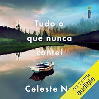 Tudo o que nunca contei Audiolivro Por Celeste Ng capa