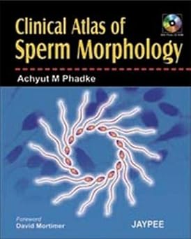 CLINICAL ATLAS OF SPERM MORPHOLOGY WITH PHOTO CD ROM