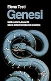 Genesi. Soldi, crimine, impunità. Storia dell