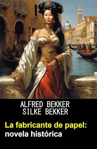 Consejos para Comprar Fabricación de papel - los preferidos. 45 La fabricante de papel: novela histórica