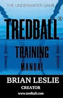 Tredball Training Manual B0FXP1LZR4 Book Cover