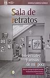 gio laser jardins  Sala de retratos: Intelectuales y artistas de mi época (Las semanas del jardín nº 13)