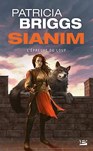 Sianim : L'Épreuve du loup Sianim : L'Épreuve du loup