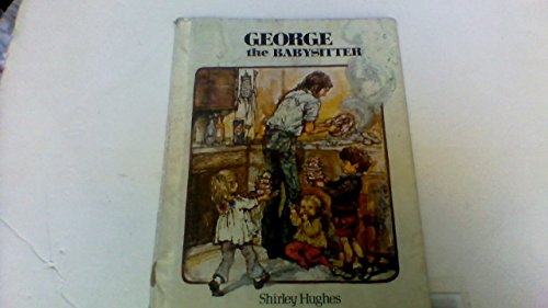 George the Babysitter B000GSA94I Book Cover