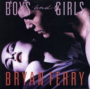 Bryan Ferry Boys & Girls (#55 in the SDE Surround Sound Series