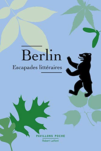Berlin, escapades littéraires