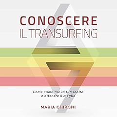 Conoscere il Transurfing copertina