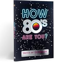 Better in My Day Decade book: 80s 1915410037 Book Cover