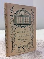 THE TROUBLE WOMAN B072WFD7LJ Book Cover