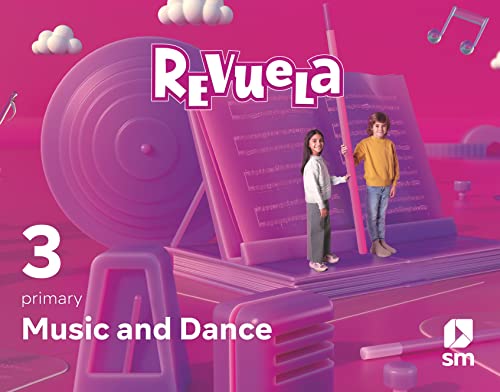 Méthode Music and Dance 3 Primary Revuela support éducatif broché