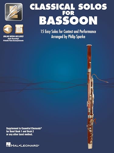 Classical Solos for Bassoon: 15 Easy Solos for Contest and Performance with Online Audio & Printable Piano Accompaniments