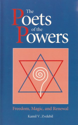  The Poets of the Powers: Magic, Freedom, and Renewal Francais PDF