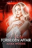 Her Forbidden Affair: A Lesbian Age Gap Romance (Arranged to Love Book 5)