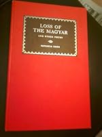 LOSS OF THE MAGYAR and Other Poems B0000CK8DU Book Cover