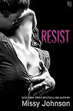 Resist: A Novel (Spontagio Family)