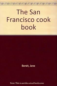Unknown Binding The San Francisco cook book
