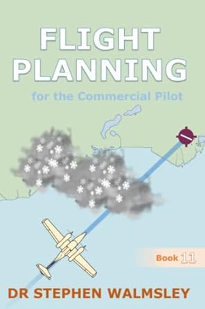 Flight Planning for the Commercial Pilot (Aviation Books Commercial ...