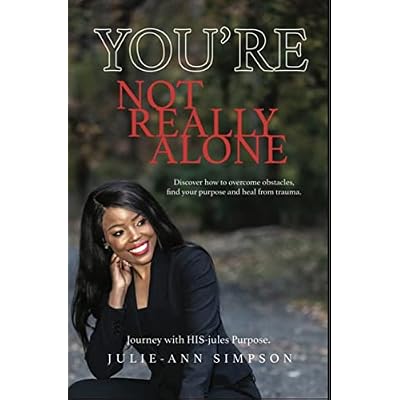 You're not really alone