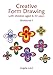 Creative Form Drawing with Children ages 6-10: Workbook 1 (Steiner / Waldorf Education)