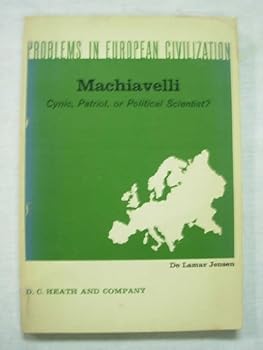 Paperback Machiavelli; Cynic, Patriot or Political Scientist Book