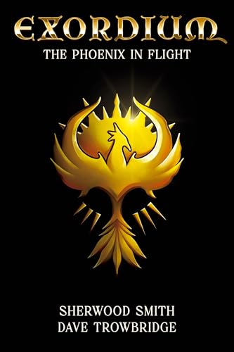 The Phoenix in Flight (Exordium Book 1)