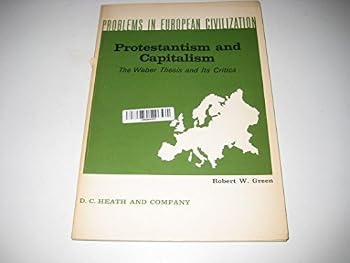 Paperback Protestantism and Capitalism (Problems in European Civilisation) Book