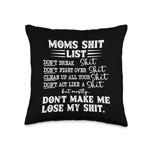 Mom Shit List Momlife Funny Mom Mothers Day Throw Pillow