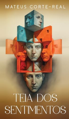Teia Dos Sentimentos (Portuguese Edition)
