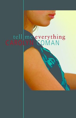 Tell Me Everything      Kindle Edition