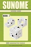 Sunome: Book 3 - Sunome Cubed 9152755282 Book Cover