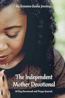 The Independent Mother Devotional 1097434672 Book Cover