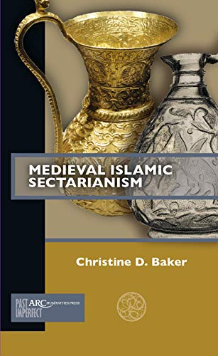  Medieval Islamic Sectarianism PDF Ebook En Ligne