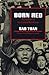 Born Red: A Chronicle of the Cultural Revolution