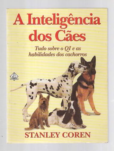 A Inteligência Dos Cães
