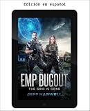 Evacuación EMP (¡Huida EMP! nº 1) (Spanish Edition)