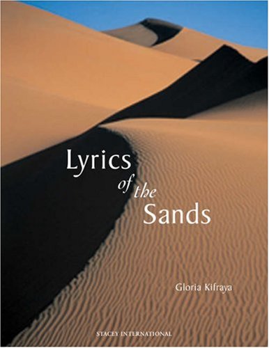 The Lyrics of the Sands (English and Arabic Edition)
