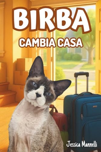  Birba cambia casa: 2