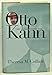 Otto Kahn: Art, Money, and Modern Time