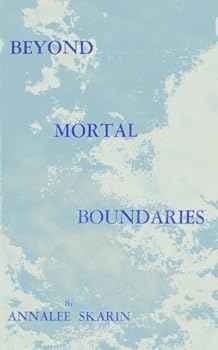 Paperback Beyond Mortal Boundaries Book