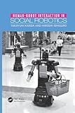 Human-Robot Interaction in Social Robotics
