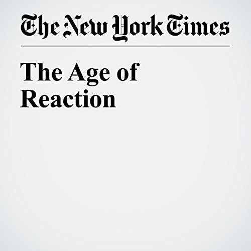 The Age of Reaction cover art
