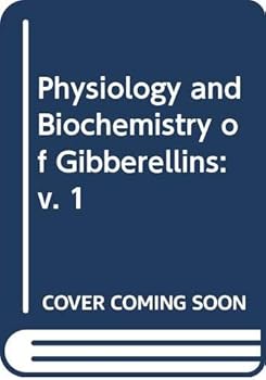 Hardcover The Biochemistry and physiology of gibberellins Book