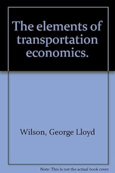 The Elements of Transportation Economics