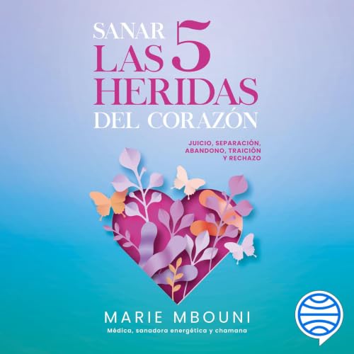Diseño de la portada del título Sanar las 5 heridas del coraz&oacute;n