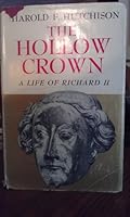 The Hollow Crown: A Life of Richard II B0000CKZLZ Book Cover